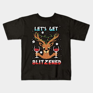 Let's Get Blitzened Wine Reindeer T-Shirt Kids T-Shirt